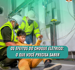 Você sabe quais são as consequências do choque elétrico para o corpo humano?